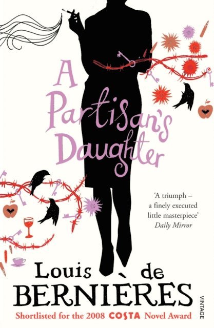 Louis de Bernières - Partisan's Daughter, E-bok
