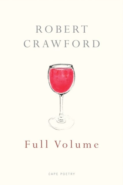 Robert Crawford - Full Volume, E-bok