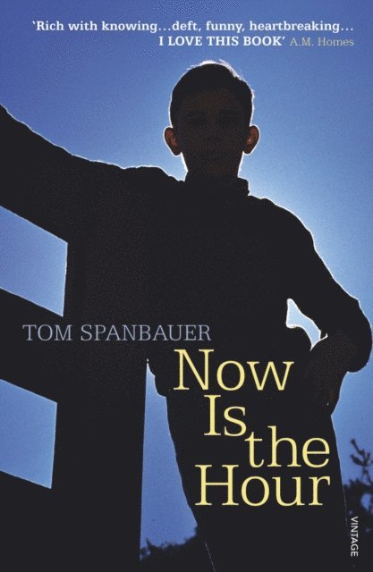 Tom Spanbauer - Now Is the Hour, E-bok