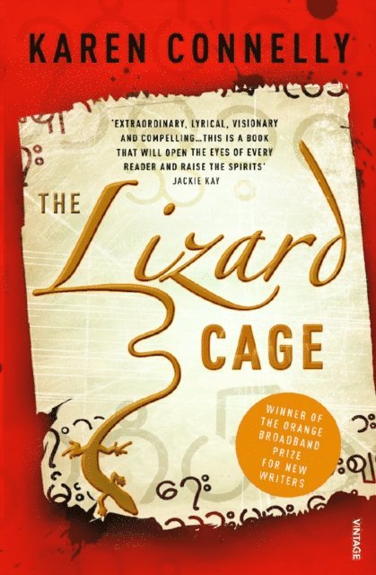 Karen Connelly - Lizard Cage, E-bok
