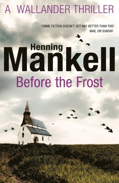 Henning Mankell - Before The Frost, E-bok