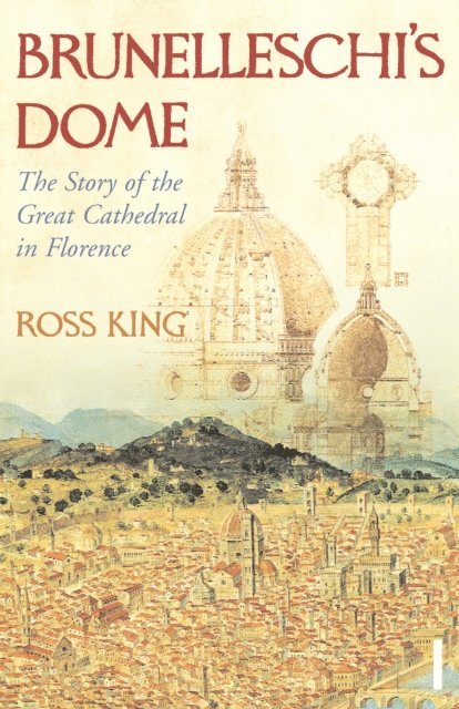 Ross King - Brunelleschi's Dome, E-bok