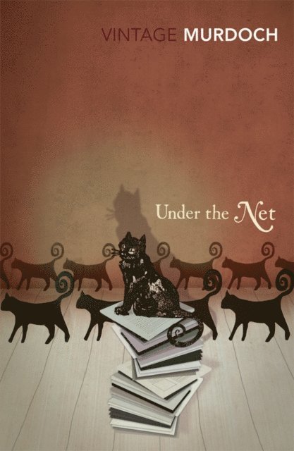 Iris Murdoch - Under The Net (Vintage Classics Murdoch Series), E-bok