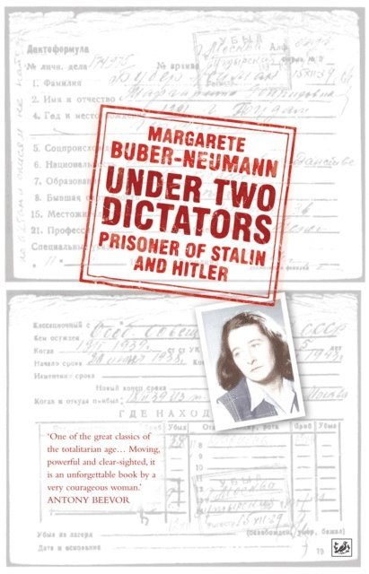 Margarete Buber-Neumann - Under Two Dictators: Prisoner of Stalin and Hitler, E-bok. Tillgänglighet: Lägg i varukorg