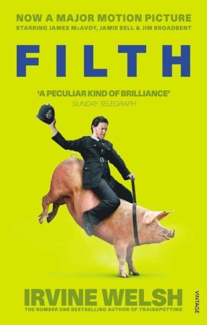 Irvine Welsh - Filth, E-bok