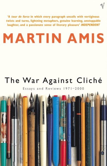 Martin Amis - War Against Cliche, E-bok