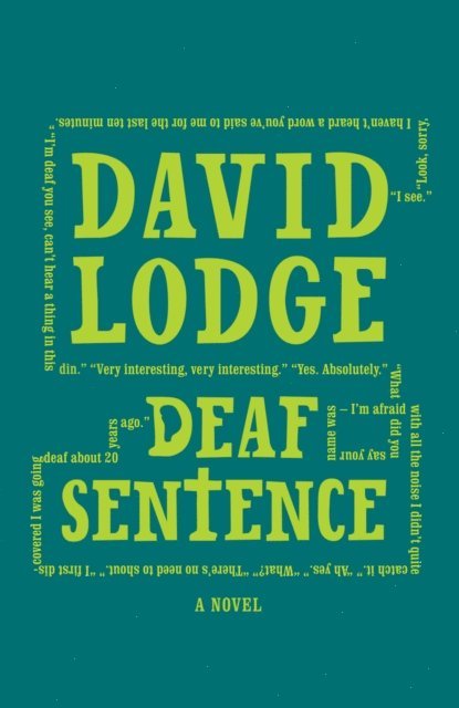David Lodge - Deaf Sentence, E-bok