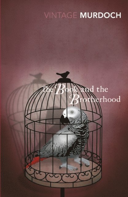 Iris Murdoch - Book And The Brotherhood, E-bok