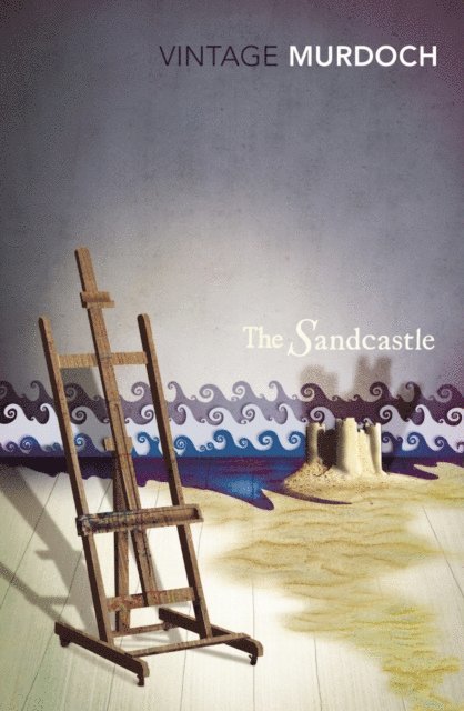 Iris Murdoch - Sandcastle (Vintage Classics Murdoch Series), E-bok
