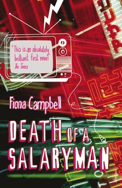 Fiona Campbell - Death of a Salaryman, E-bok
