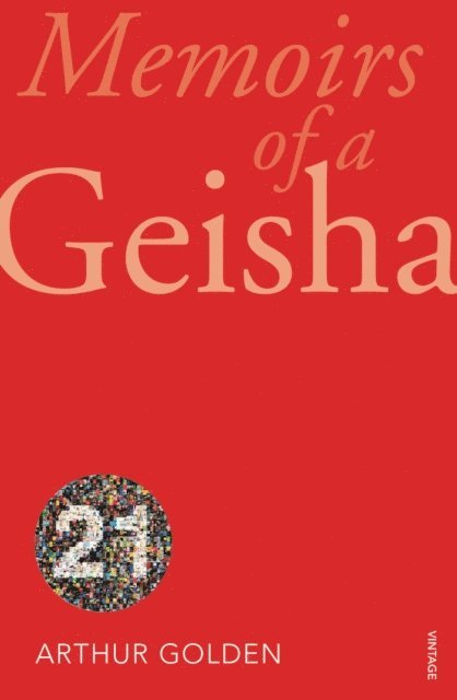 Arthur Golden - Memoirs of a Geisha, E-bok