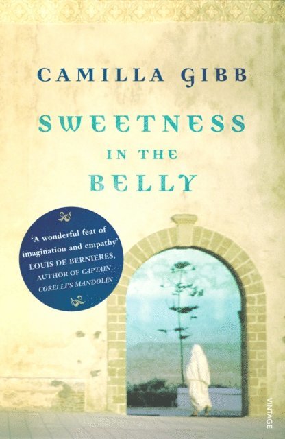 Camilla Gibb - Sweetness In The Belly, E-bok