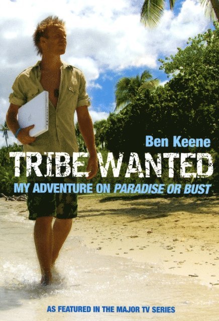 Ben Keene - Tribe Wanted, E-bok