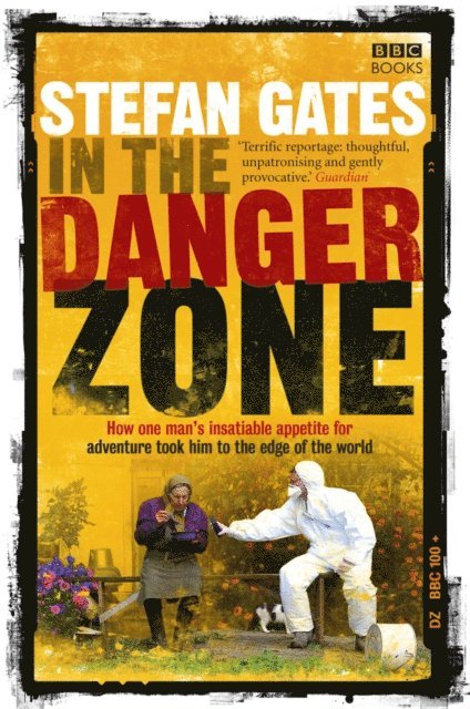 Stefan Gates - In the Danger Zone, E-bok. Tillgänglighet: Lägg i varukorg