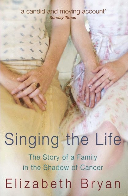 Elizabeth Bryan - Singing the Life, E-bok