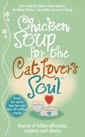 Chicken Soup for the Cat Lover''s Soul