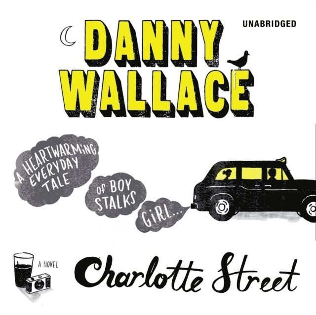 Danny Wallace - Charlotte Street, Ljudbok