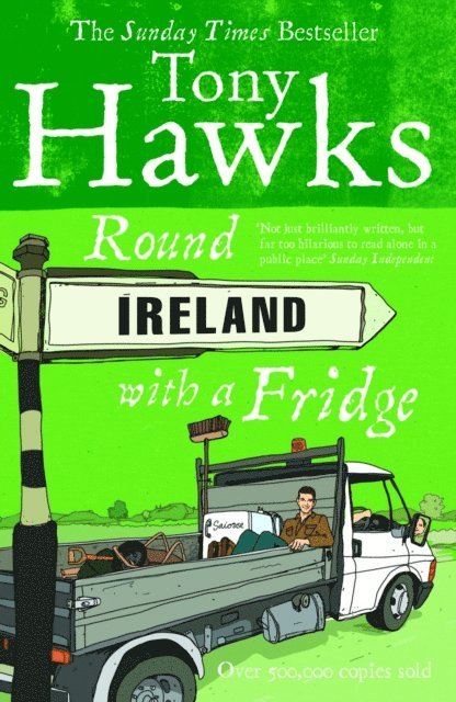 Tony Hawks - Round Ireland With A Fridge, E-bok