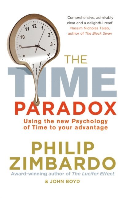 John Boyd, Philip Zimbardo - Time Paradox, E-bok