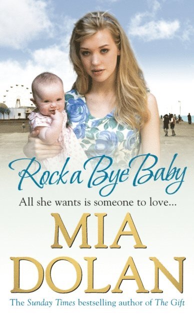 Mia Dolan - Rock A Bye Baby, E-bok