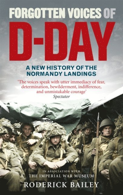 Roderick Bailey - Forgotten Voices of D-Day, E-bok
