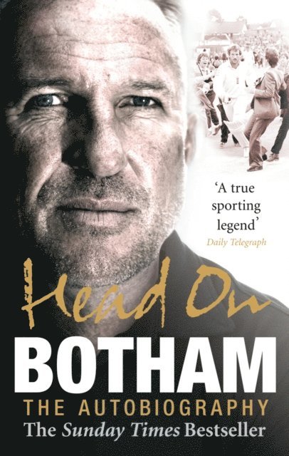 Ian Botham - Head On - Ian Botham: The Autobiography, E-bok. Tillgänglighet: Lägg i varukorg