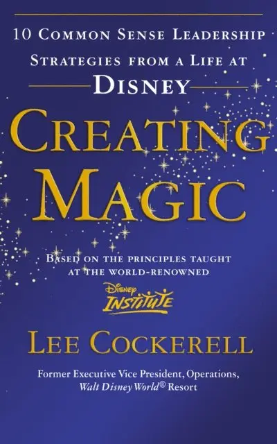 Lee Cockerell - Creating Magic, E-bok. Tillgänglighet: Lägg i varukorg