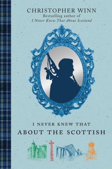 Christopher Winn - I Never Knew That About the Scottish, E-bok. Tillgänglighet: Lägg i varukorg
