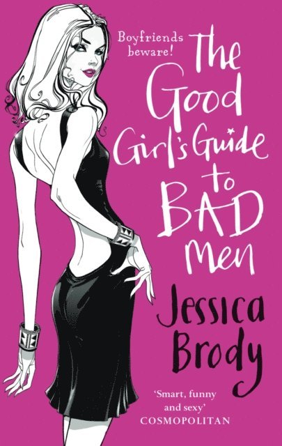 Jessica Brody - Good Girl's Guide to Bad Men, E-bok