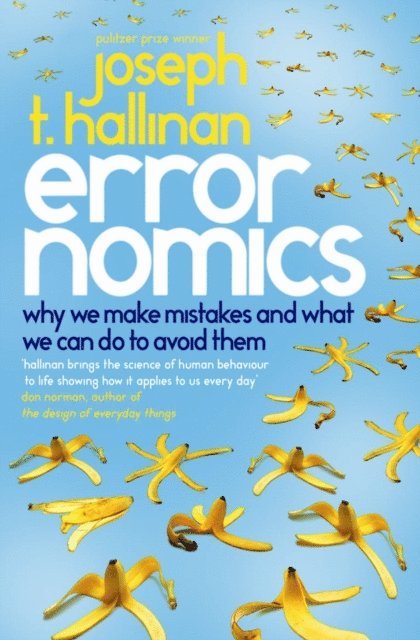 Joseph T Hallinan - Errornomics, E-bok. Tillgänglighet: Lägg i varukorg