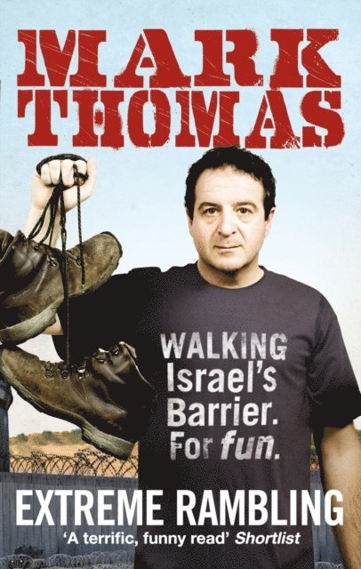 Mark Thomas - Extreme Rambling, E-bok