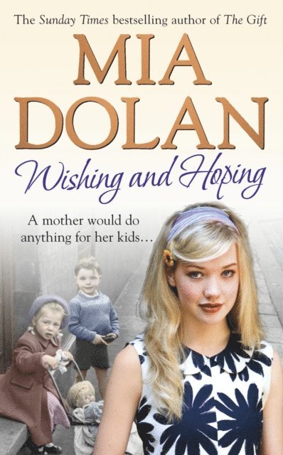 Mia Dolan - Wishing and Hoping, E-bok