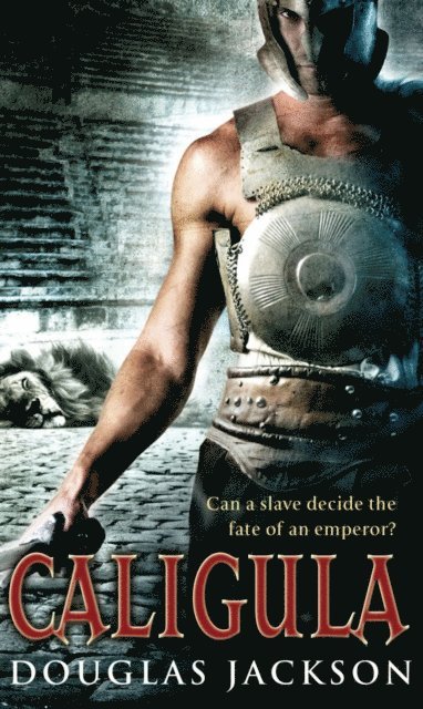 Douglas Jackson - Caligula, E-bok