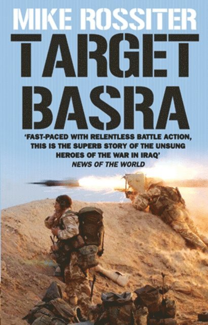 Mike Rossiter - Target Basra, E-bok. Tillgänglighet: Lägg i varukorg