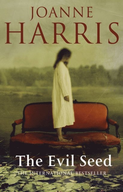 Joanne Harris - Evil Seed, E-bok