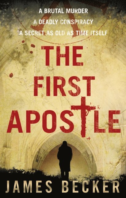 James Becker - First Apostle, E-bok
