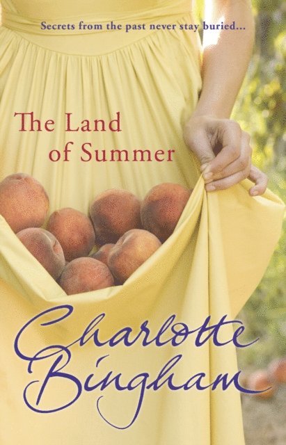Charlotte Bingham - Land Of Summer, E-bok