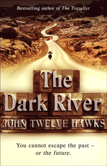 John Twelve Hawks - Dark River, E-bok. Tillgänglighet: Lägg i varukorg