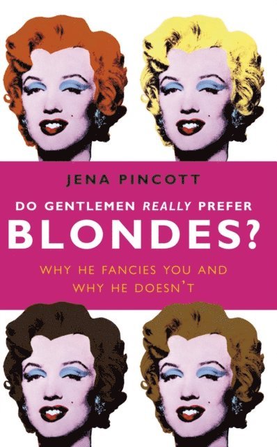 Jena Pincott - Do Gentlemen Really Prefer Blondes?, E-bok. Tillgänglighet: Lägg i varukorg