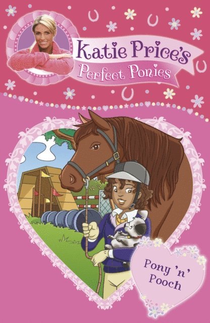 Katie Price - Katie Price's Perfect Ponies: Pony 'n' Pooch, E-bok