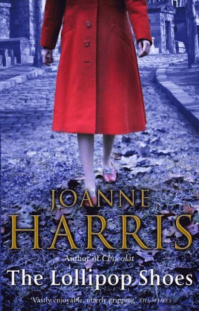Joanne Harris - Lollipop Shoes, E-bok