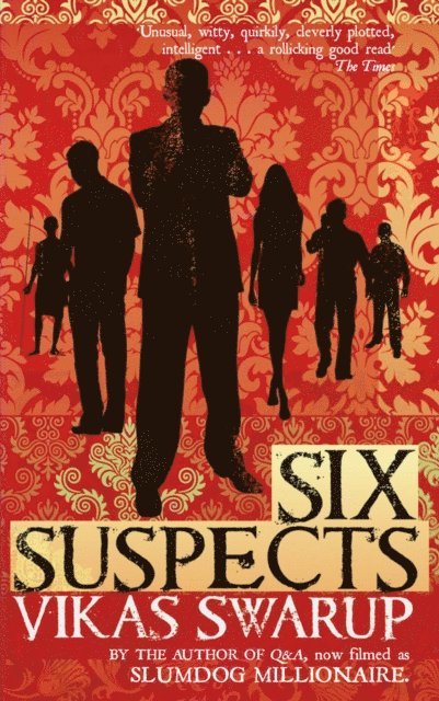 Vikas Swarup - Six Suspects, E-bok
