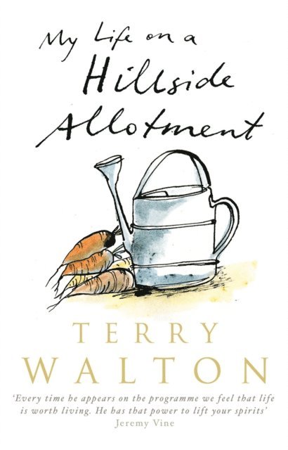 Terry Walton - My Life on a Hillside Allotment, E-bok. Tillgänglighet: Lägg i varukorg