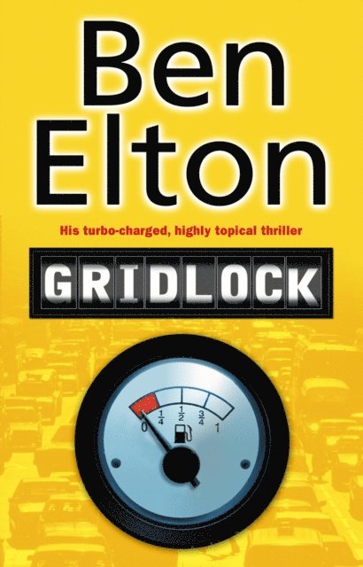 Ben Elton - Gridlock, E-bok
