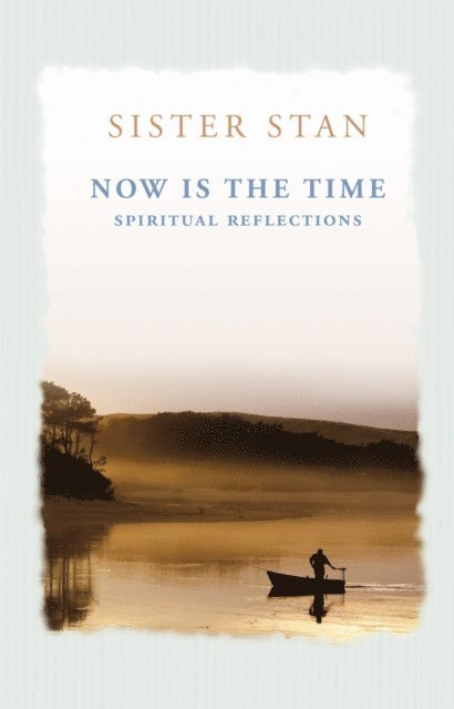 Stanislaus Kennedy - Now is the Time, E-bok
