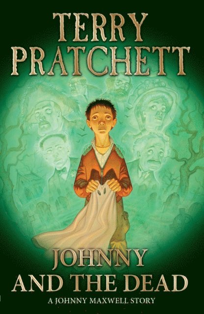 Terry Pratchett - Johnny and the Dead, E-bok