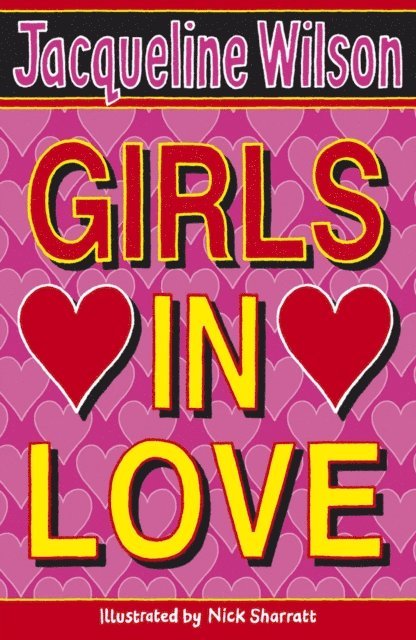 Jacqueline Wilson - Girls In Love, E-bok