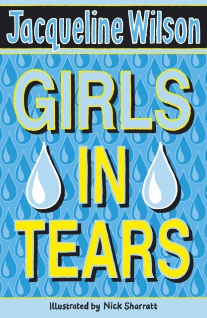 Jacqueline Wilson - Girls In Tears, E-bok