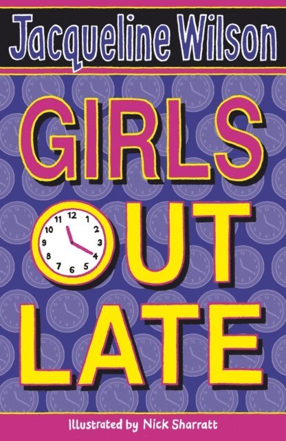 Jacqueline Wilson - Girls Out Late, E-bok