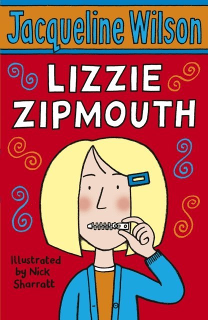 Jacqueline Wilson - Lizzie Zipmouth, E-bok